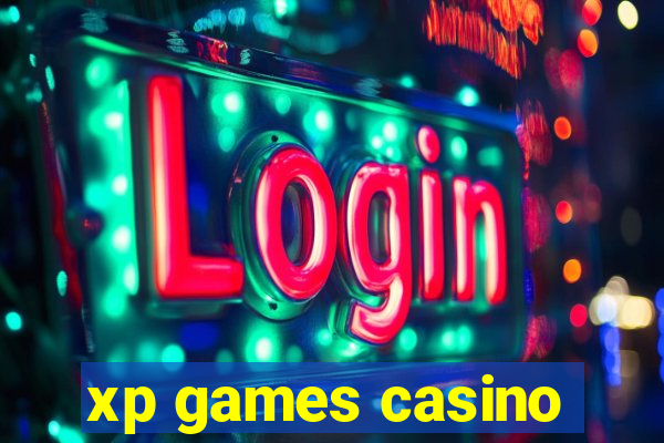 xp games casino